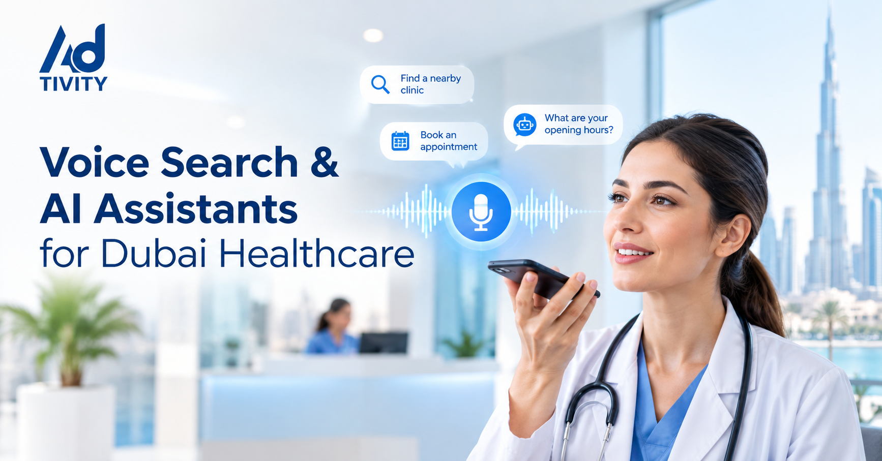 Voice Search & AI Assistants for Dubai Healthcare